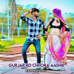 Gurjar Ko Chhora Aashik-Qhs8YCV,RAo