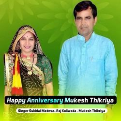 Happy Anniversary Mukesh Thikriya-IwQocyMEYkc