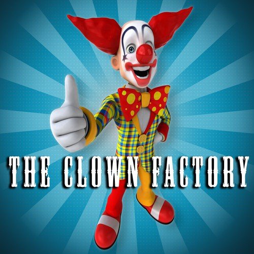 The Clown Factory