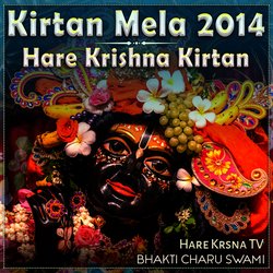 Kirtan Mela 2014 Hare Krishna Kirtan (Live)-EykeUjpGW1I