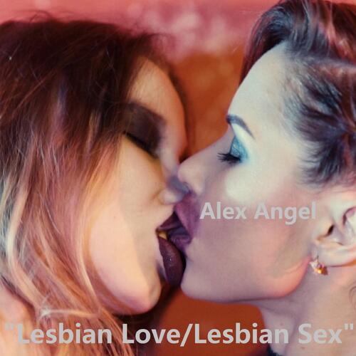 Lesbian Love - Lesbian Sex cover art