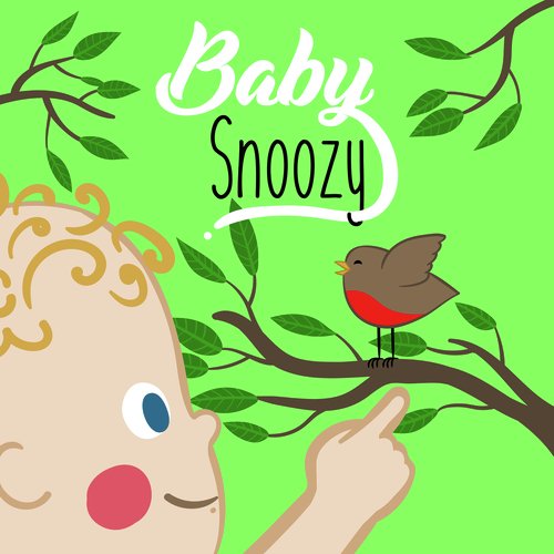 Lullabies For Baby Snoozy_poster_image