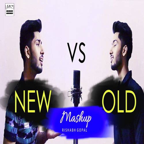 New VS Old Bollywood Songs Mashup