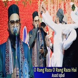 O Rang Raza O Rang Raza Hai-OTwvRQNkdGA