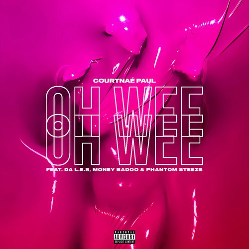 Ooh Wee (feat. Da Les, Money Badoo and Phantom Steeze)