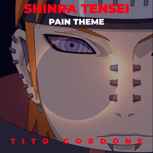 Pain Theme (Shinra Tensei) [Inspired By 
