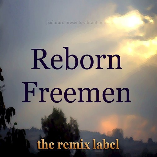 Reborn Freemen (Tribal Techhouse Mix) - Single_poster_image