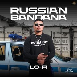 Russian Bandana (Lo-Fi)-CSw6cgJKBnY