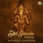 SHRI GANESHA STORAM - AJAJANANA PADMARKAM