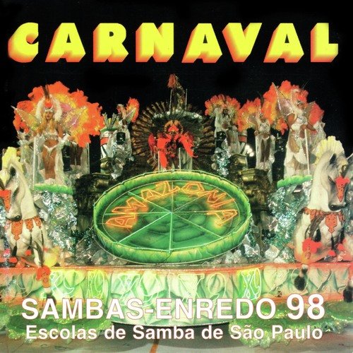 Sambas Enredo Carnaval SP 98 - Escolas de Samba de São Paulo