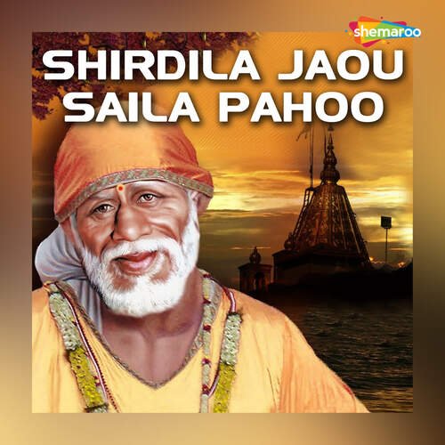 Jau Shirdi Gavala