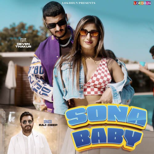 Sona Baby (feat. Deven Thakur)