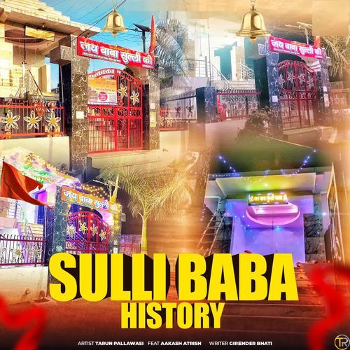 Sulli Baba History