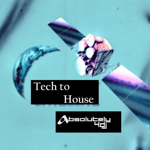 Tech to House