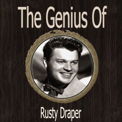 The Genius of Rusty Draper