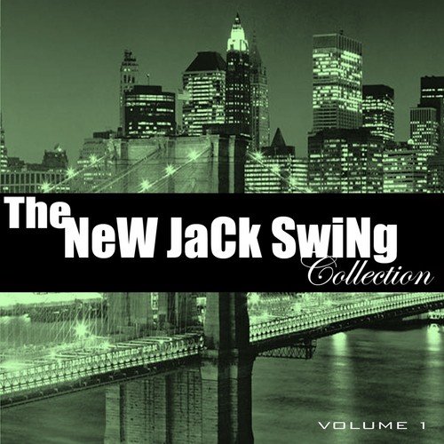 The New Jack Swing Collection, Vol. 1