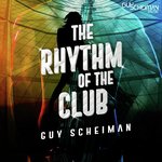 The Rhythm of the Club