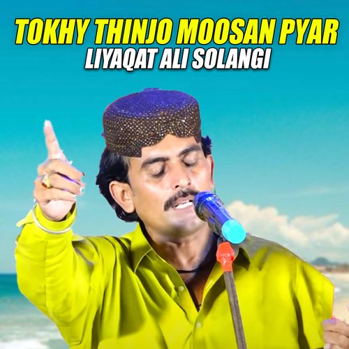 Tokhy Thinjo Moosan Pyar