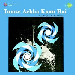 Tumse Achha Kaun Hai-NDEabg1pX1A