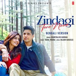 Zindagi Tere Naam - Bengali Version