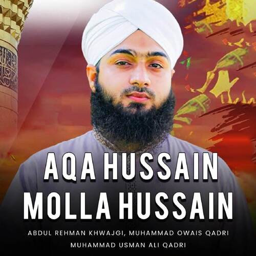 Aqa Hussain Molla Hussain