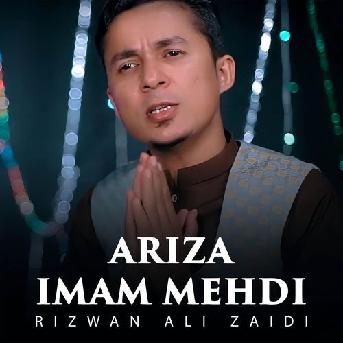 Ariza Imam Mehdi