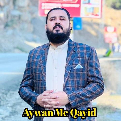 Aywan Me Qayid