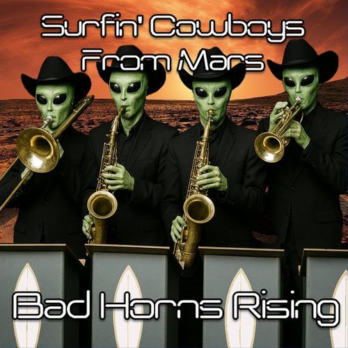 Bad Horns Rising