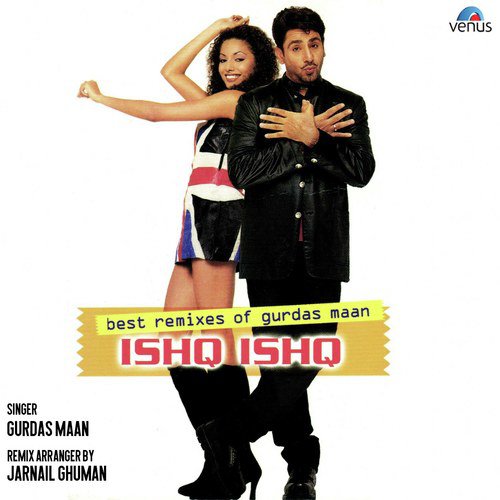 Best Remixes Of Gurdas Maan - Ishq Ishq