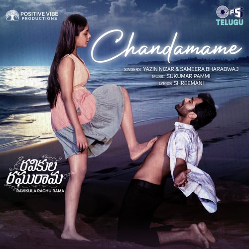 Chandamame (From "Ravikula Raghurama")