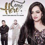 Come Here (feat. DJ K Square)