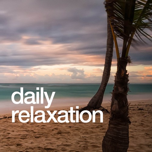 Daily Relaxation