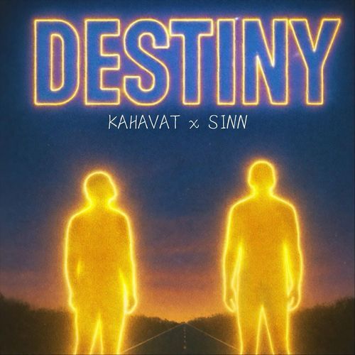 Destiny (feat. Sinn)