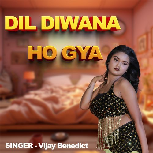 Dil Diwana Ho Gya