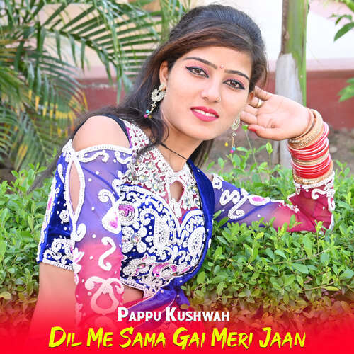 Dil Me Sama Gai Meri Jaan