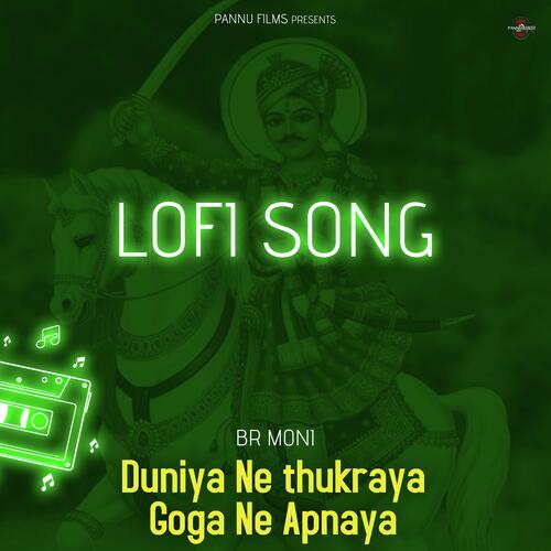 Duniya Ne Thukraya Goga Ne Apnaya - Lofi Song