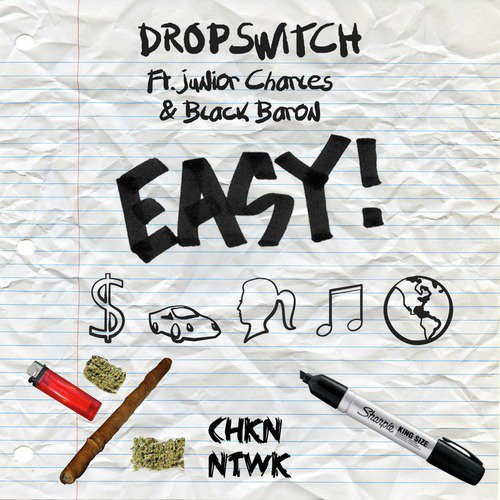 Easy (feat. Junior Charles & B.L.A.C.K Baron)