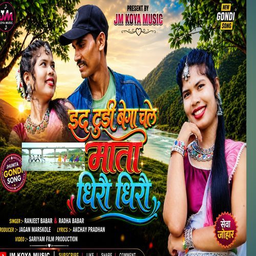 Ed Tudi Bega Chale Mata Dhiro Dhiro