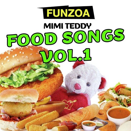 Food Songs, Vol. 1