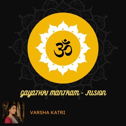 Gayathri mantram - fusion