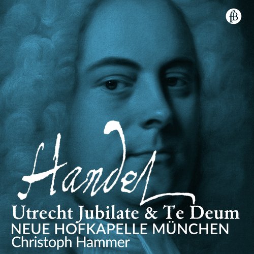 Handel: Utrecht Jubilate & Utrecht Te Deum (Live at Cathedral of Brixen, 8/12/2008)