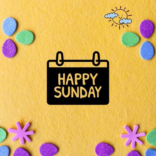 Happy Sunday