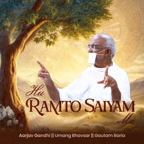 Hu Ramto Saiyam Ma (Original)