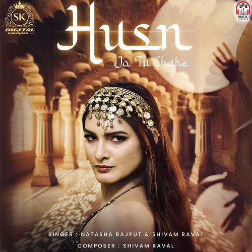Husn Jo Tu Chahe