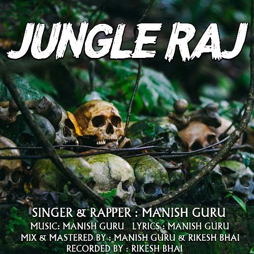 JUNGLE RAJ (Hindi Song)