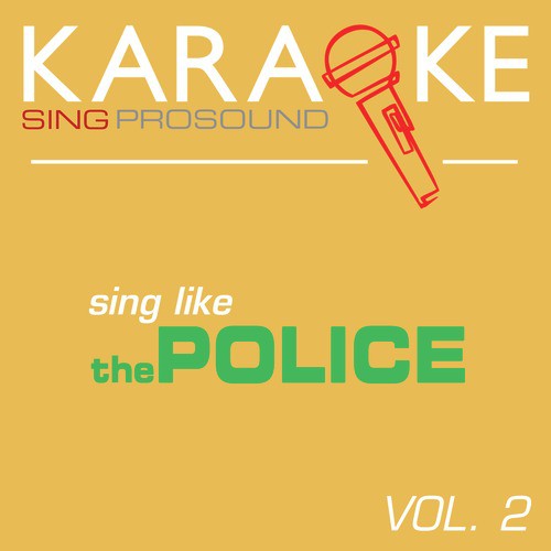 Karaoke in the Style of Police, Vol. 2