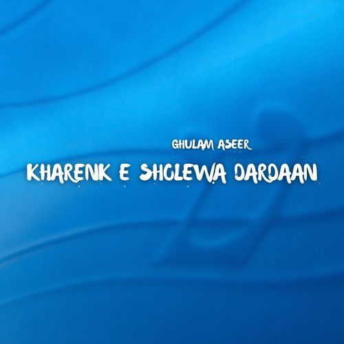 Kharenk E Sholewa Dardaan