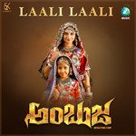 Laali Laali (From &quot;Ambuja&quot;)