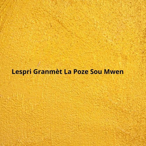 Lespri Granmèt La Poze Sou Mwen cover art