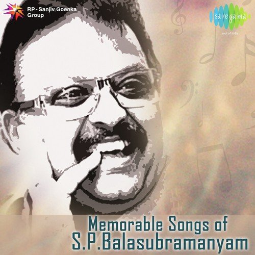 Memorable Songs Of S.P. Balasubramanyam